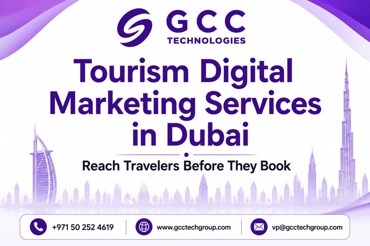 Dubai, Marketing, Tourism Digital Marketing Services In Dubai | Reach Travelers Before They Book