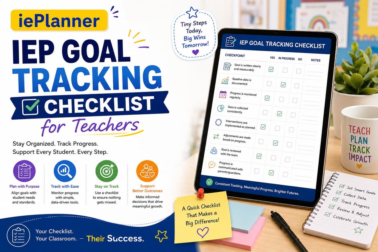 Faridabad, Education, Smart IEP Goal Tracking Checklist For Teachers &ndash; Simplify Progress Documentation