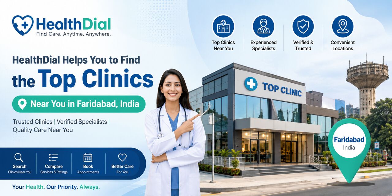 Faridabad, Health, Top Clinics & Hospitals Near You In Faridabad