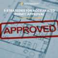 Accelerated Permit Approval: 5 Practical Ways To Speed Up Solar Permits