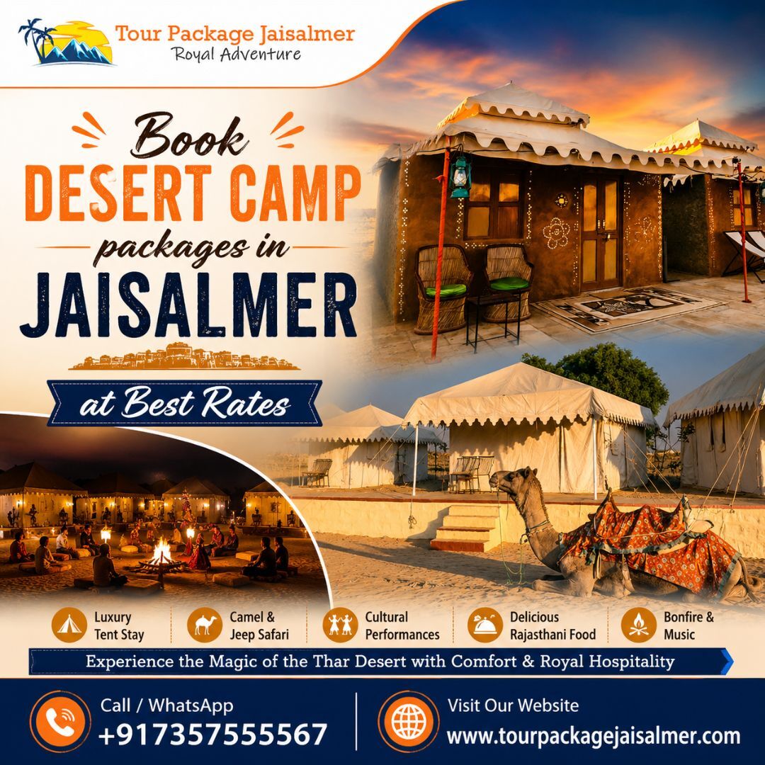 Mumbai, Travel, Book Desert Camp Packages In Jaisalmer At Best Rates