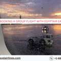 Is Booking A Group Flight With EgyptAir Easy?