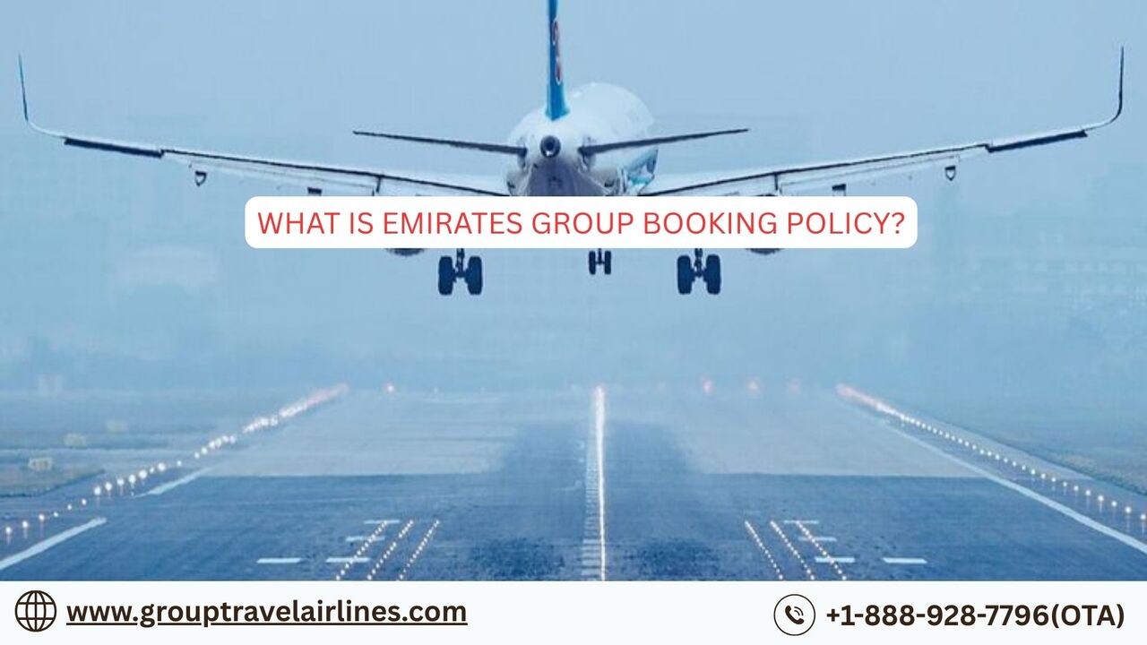 New York, Travel, What Is Emirates Group Booking Policy?