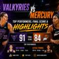Valkyries Vs Mercury: Top Performers, Final Score & Highlights