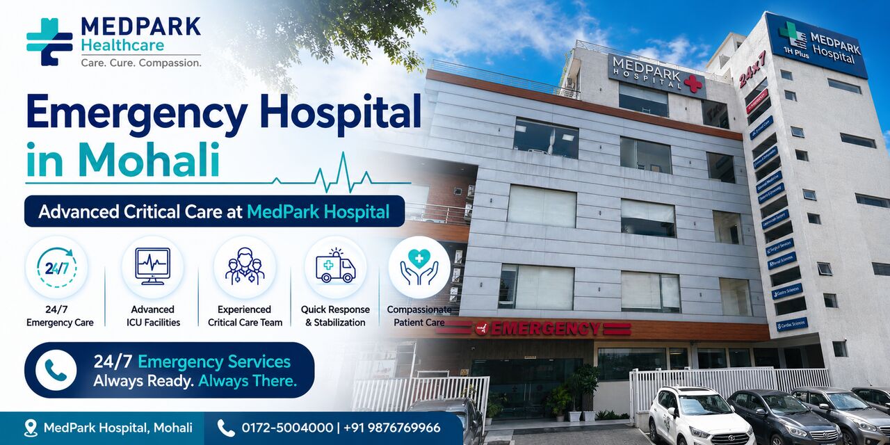 Chandigarh Tricity, Health, MedPark Best Hospital In Mohali