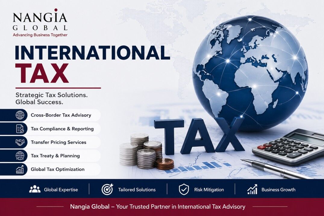 New Delhi, Financial, International Tax Services | Nangia Global