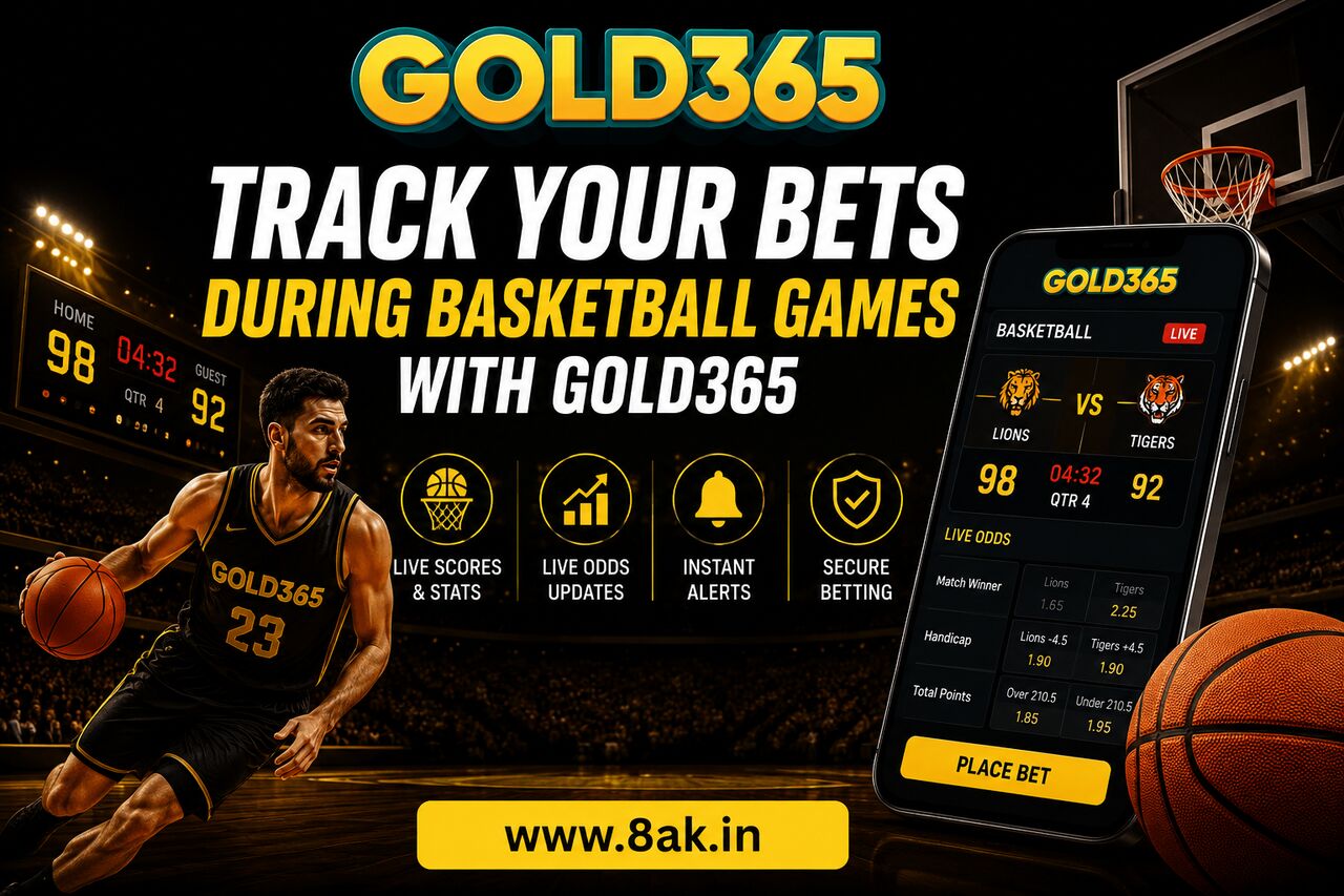 Pune, Business, Track Your Bets During Basketball Games With Gold365