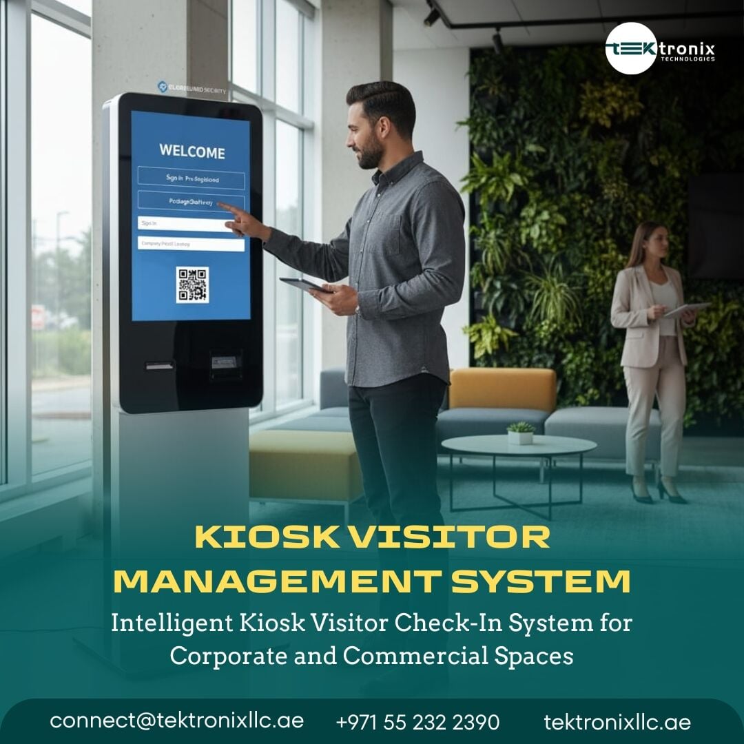Dubai, Software Development, Transform Your Reception With A Kiosk Visitor Management System In UAE
