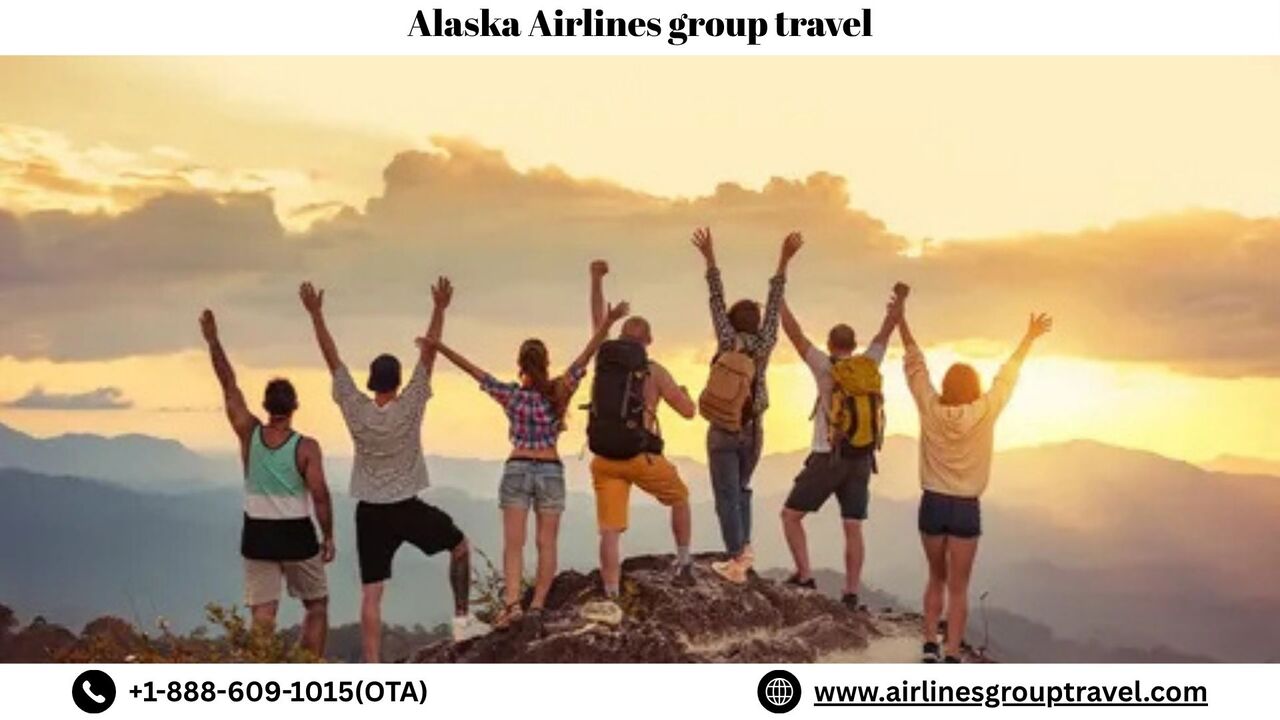 Los Angeles, Travel, What Are The Policies Of Group Booking On Alaska Airlines?