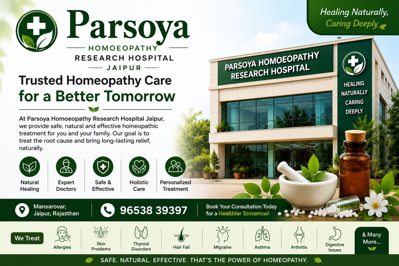 Jaipur, Education, Best Homeopathy Doctor In Jaipur | Parsoya Homoeopathy Research Hospital