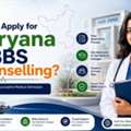 How To Apply For Haryana MBBS Counselling?