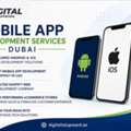 Android & IOS Mobile App Development Services In UAE| Digital Upward