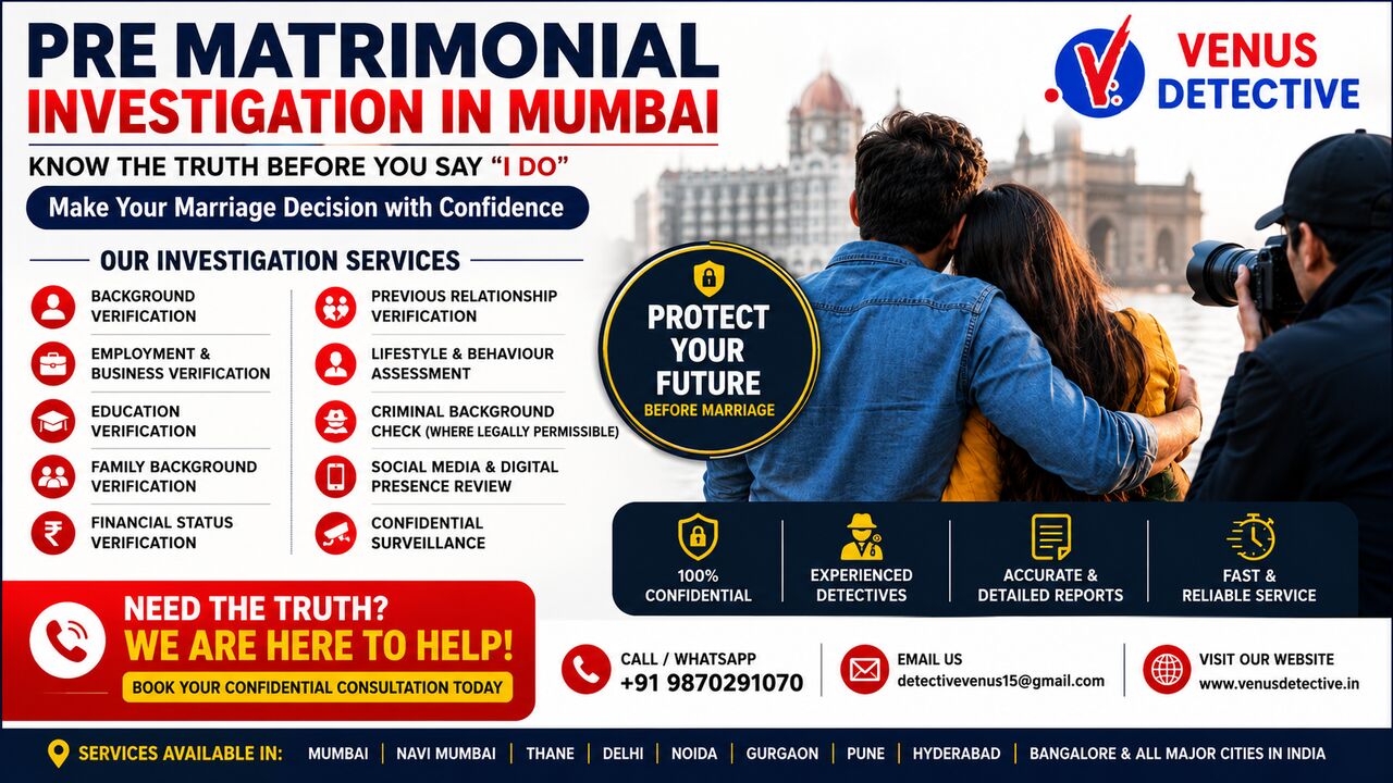 New Delhi, Legal, Pre Matrimonial Investigation In Mumbai