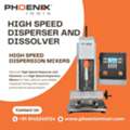 High Speed Disperser And Dissolver | High Speed Dispersion Mixers