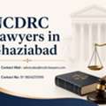 Title: Do I Need NCDRC Lawyers In Ghaziabad For Consumer Matters?