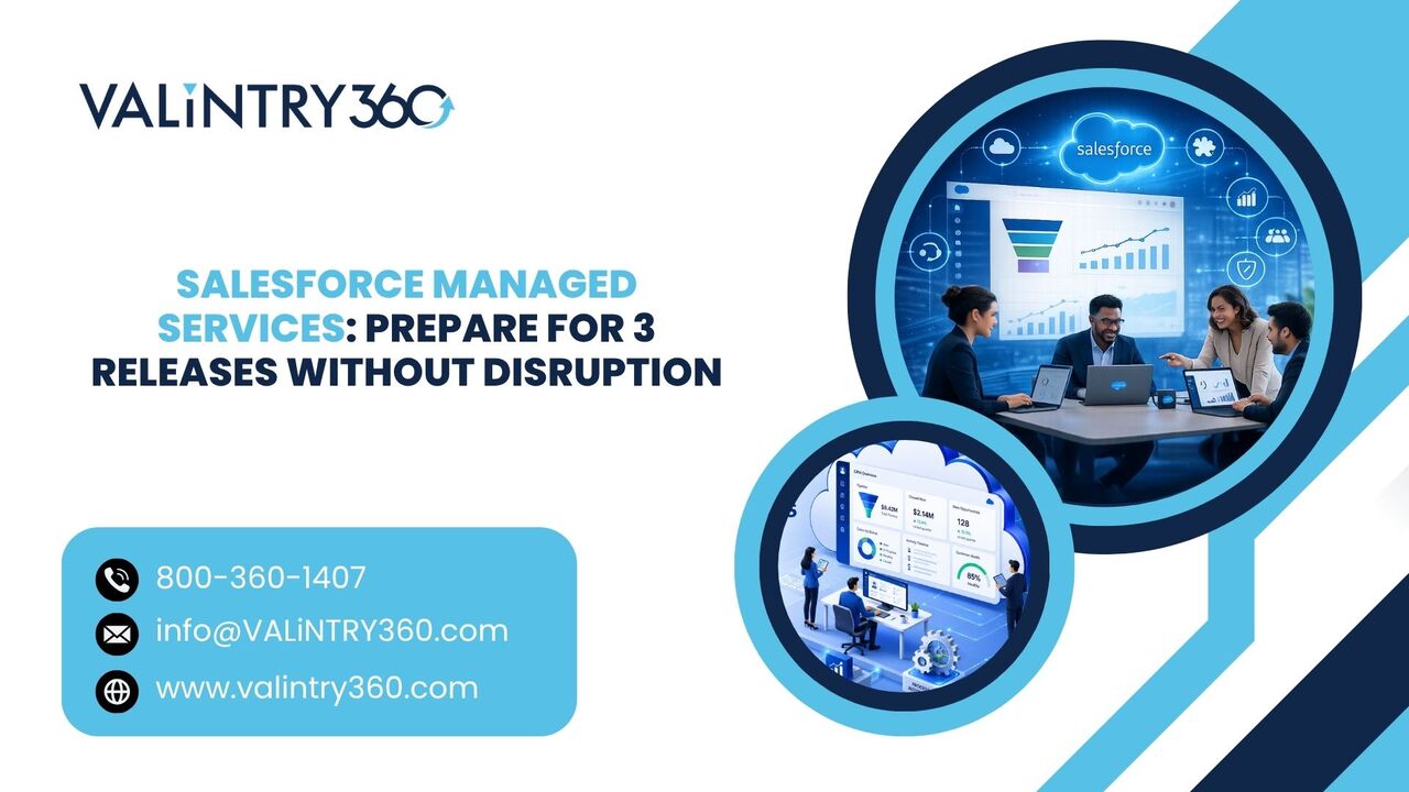 New York, Software Development, Salesforce Managed Services: Prepare For 3 Releases Without Disruption
