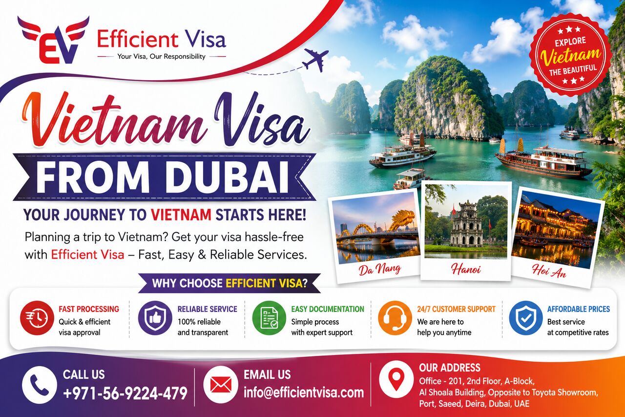 Dubai, Travel, Efficient Visa Vietnam Visa From Dubai Services