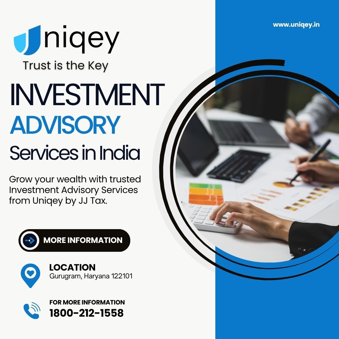 Mumbai, Business, Investment Advisory Services In India | Uniqey By JJ Tax