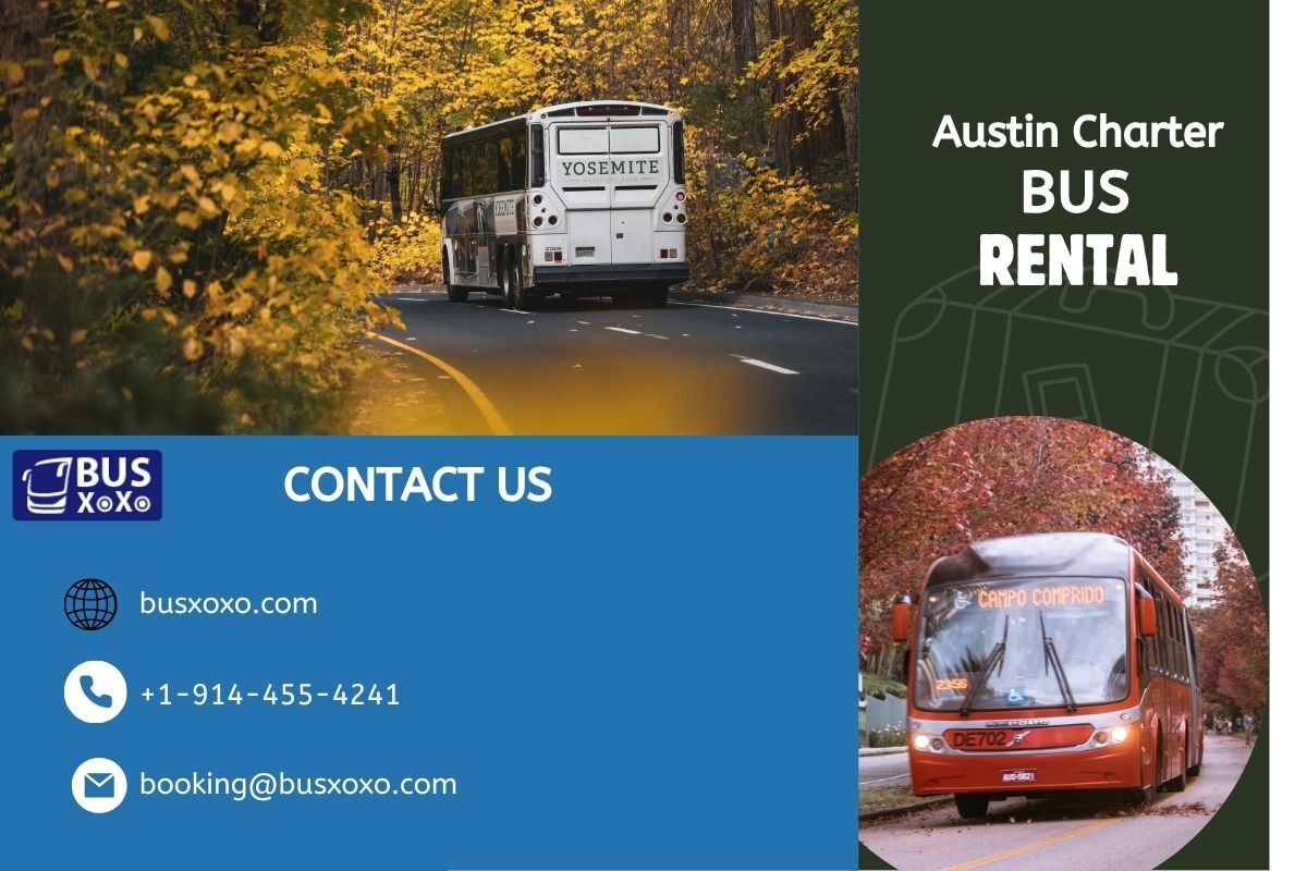 Austin, Travel, Book Austin Charter Bus Rental Quickly