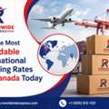 Find The Most Affordable International Shipping Rates From Canada Today