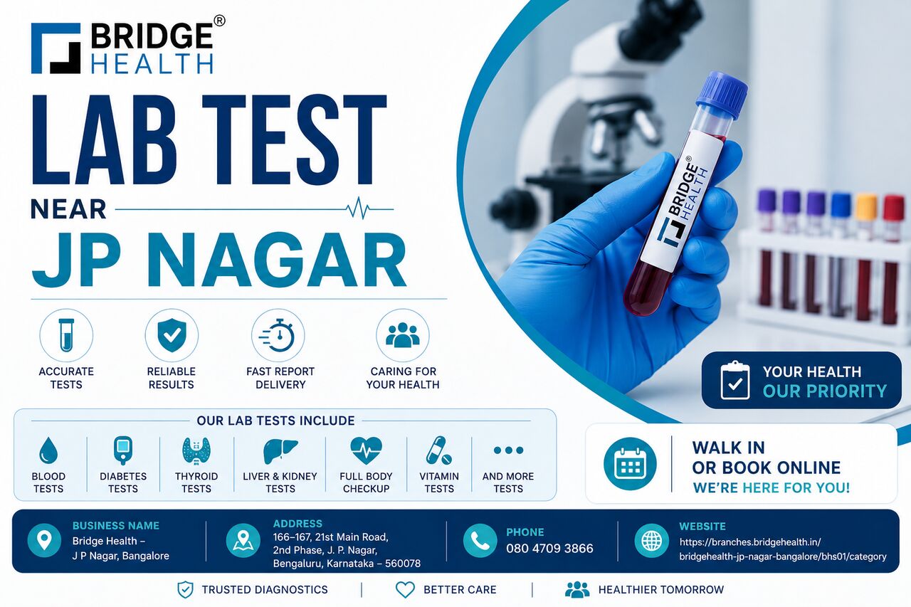Bangalore, Health, Lab Test Near JP Nagar - Bridge Health