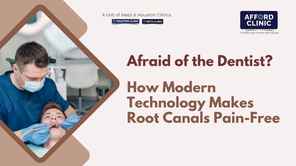 Al Nahda, Dental, Afraid Of The Dentist? How Modern Technology Makes Root Canals Pain-Free