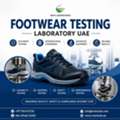 SATRA Footwear Testing UAE For International Compliance