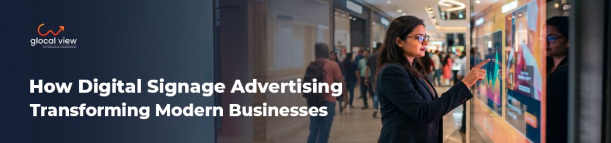 Noida, Business, Digital Signage Advertising In India: Why Is It The Future Of Brand Visibility?