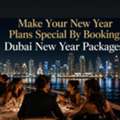 Make Your New Year Plans Special By Booking Dubai New Year Packages