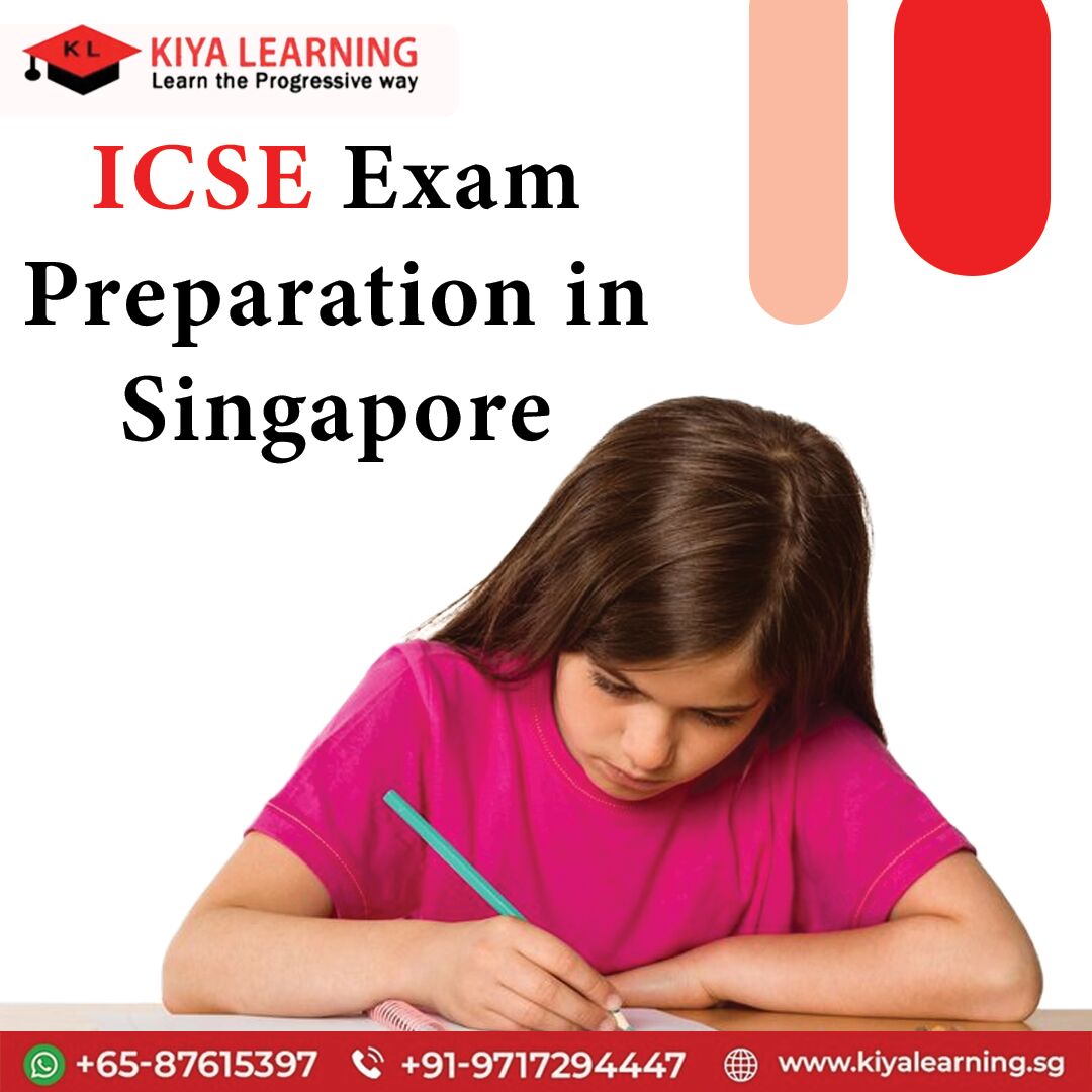 Singapore, Lessons Offered, ICSE Exam Preparation In Singapore
