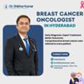 Breast Cancer Oncologist Hyderabad | Dr Shikhar Kumar