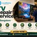 Don't Throw Away Your Tv Localramu Fixes Every Fault, Fast In Bangalore