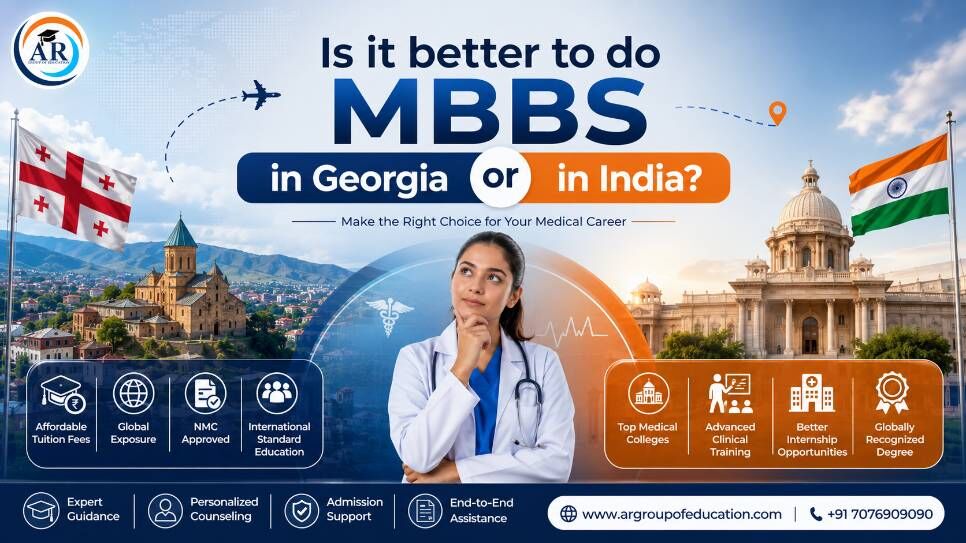 Greater Noida, Education, Is It Better To Do MBBS In Georgia Or India?