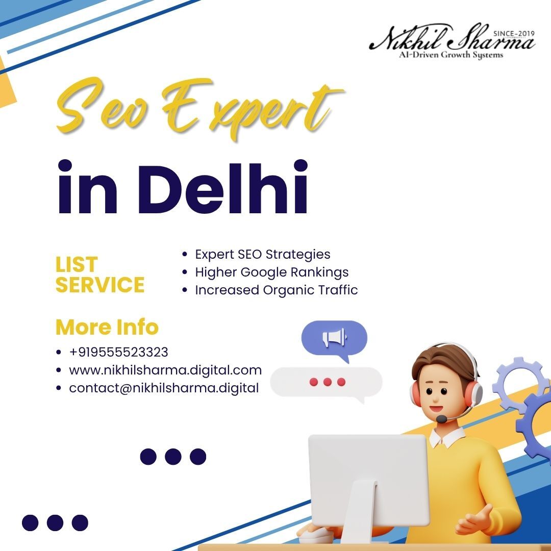 New Delhi, Marketing, Looking For Dependable SEO Expert In Delhi With NikhilSharmaDigital Expertise Today?