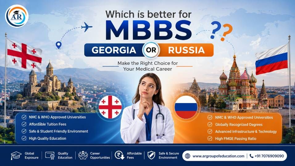 Noida, Education, Which Is Better For MBBS Georgia Or Russia?