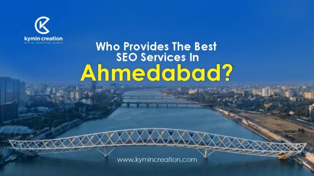 Ahmedabad, Business, Local SEO Agency In Ahmedabad | Rank Higher On Google Maps &ndash; Kymin Creation