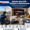 Reliable Airtel DTH Solutions In Manchirevulu