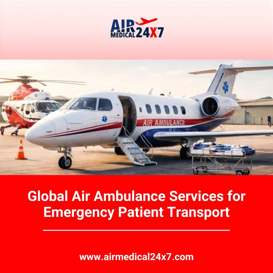 Dubai, Health, Global Air Ambulance Services For Emergency Patient Transport