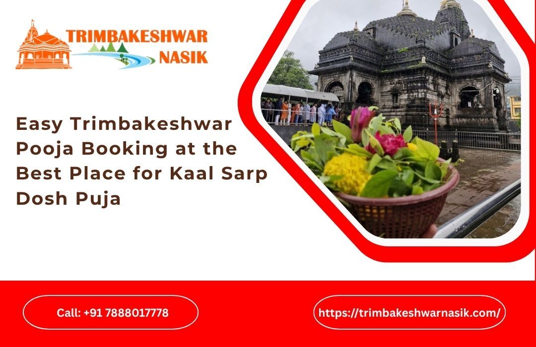 Mumbai, Business, Easy Trimbakeshwar Pooja Booking At The Best Place For Kaal Sarp Dosh Puja