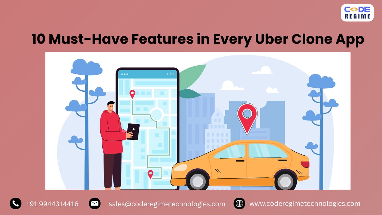 Mumbai, Businesses For Sale, 10 Must-Have Features In Every Uber Clone App