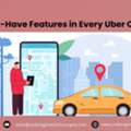 10 Must-Have Features In Every Uber Clone App