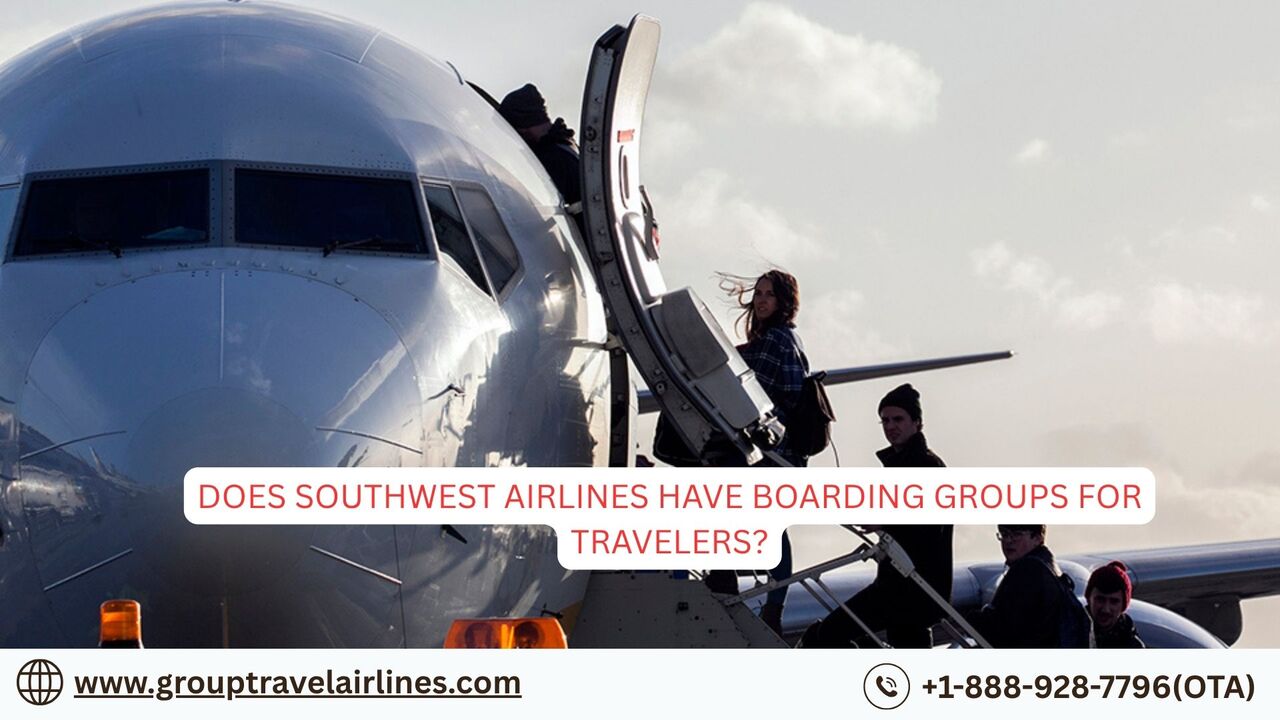 New York, Travel, Does Southwest Airlines Have Boarding Groups For Travelers?