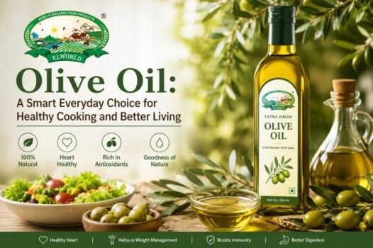 Noida, Food, Olive Oil For Healthier Everyday Cooking