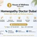 Homeopathy Doctor Dubai: Finding Expert Care For Your Wellness Journey