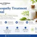 Homeopathy Treatment Dubai: A Personalized Approach To Better Health