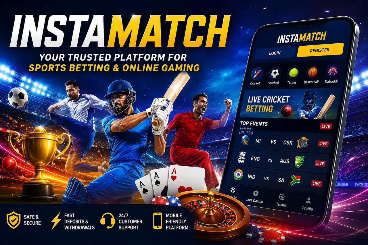 New Delhi, Sports, Instamatch &ndash; Your Complete Guide To A Modern Online Gaming Platform
