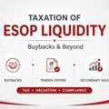 Taxation Of ESOP Liquidity: Buybacks & Beyond