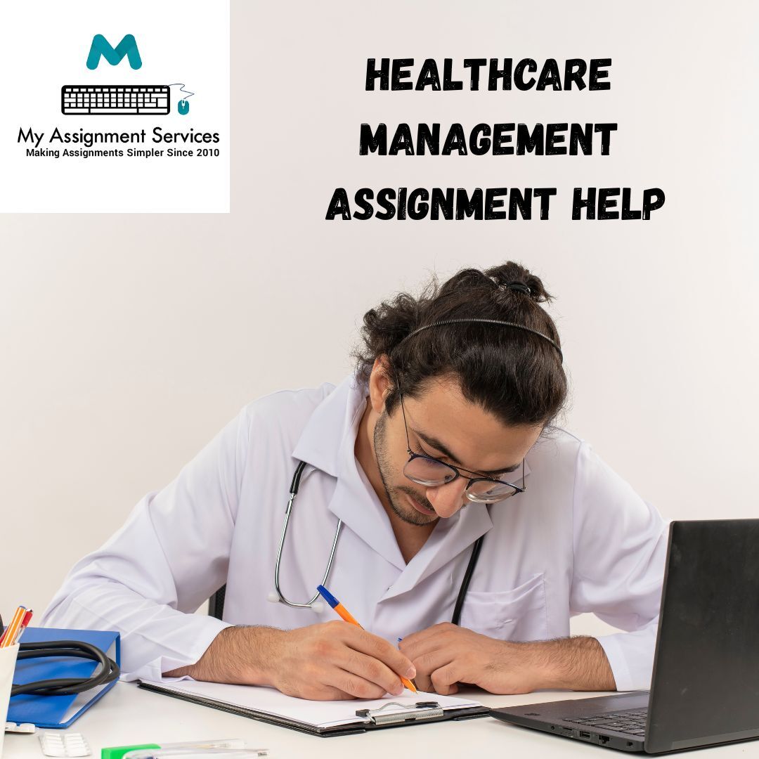 Sydney, Education, Healthcare Management Assignment Help Online Expert Academic Support For Better Grades