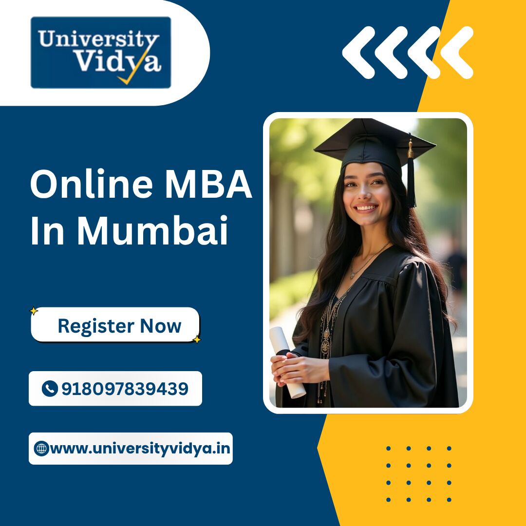 Mumbai, Education, Establish Authority In The Financial Capital: Online MBA In Mumbai