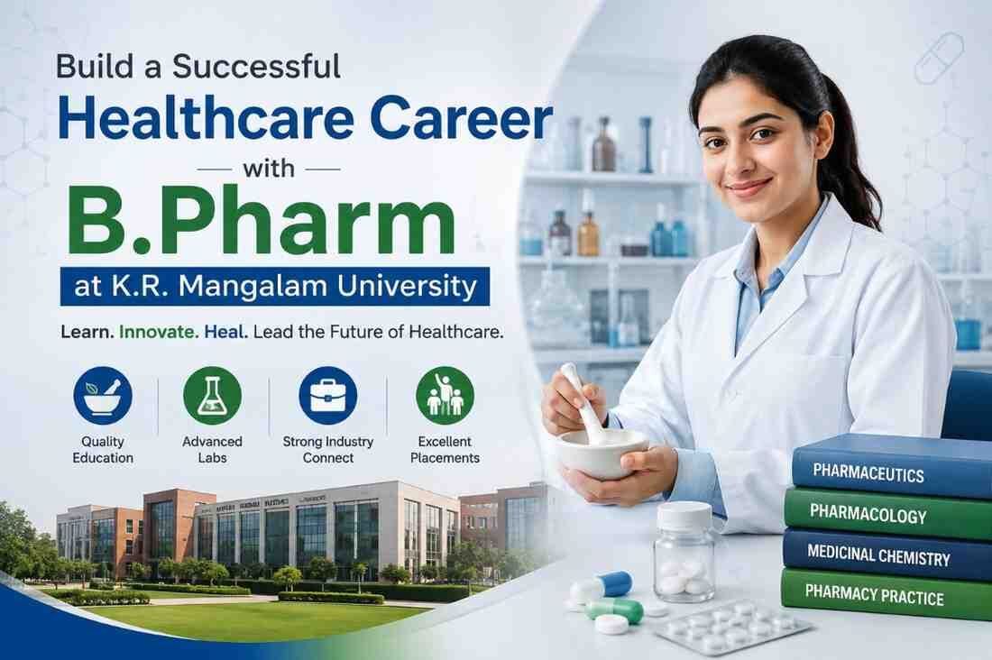 Gurugram, Education, B.Pharm College In Haryana - Fees, Eligibility & Scope